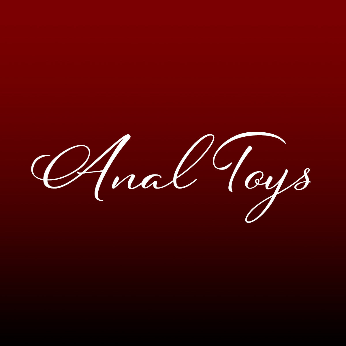 Sexual Wellness: Anal Toys