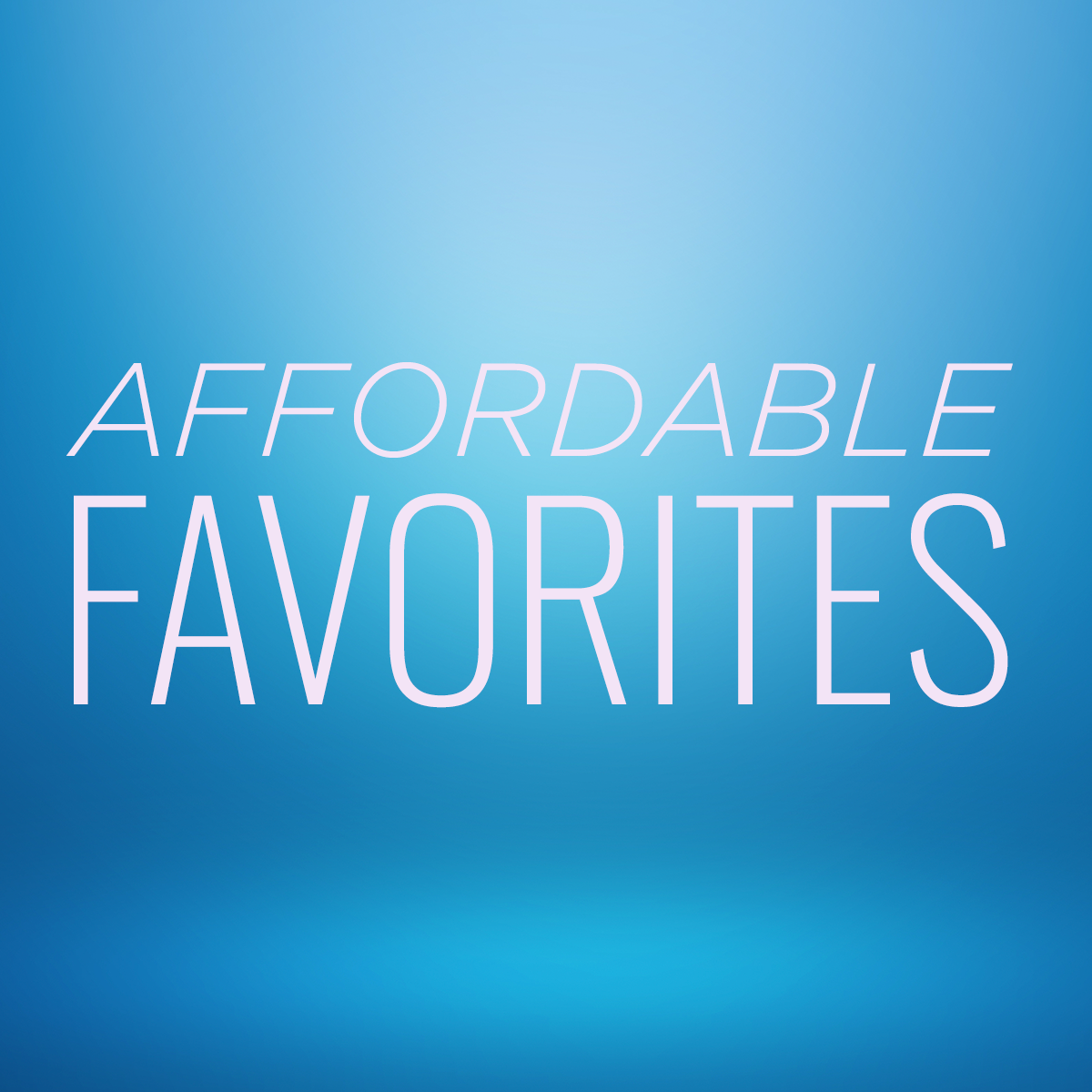 Affordable Favorites: Up to 85% off