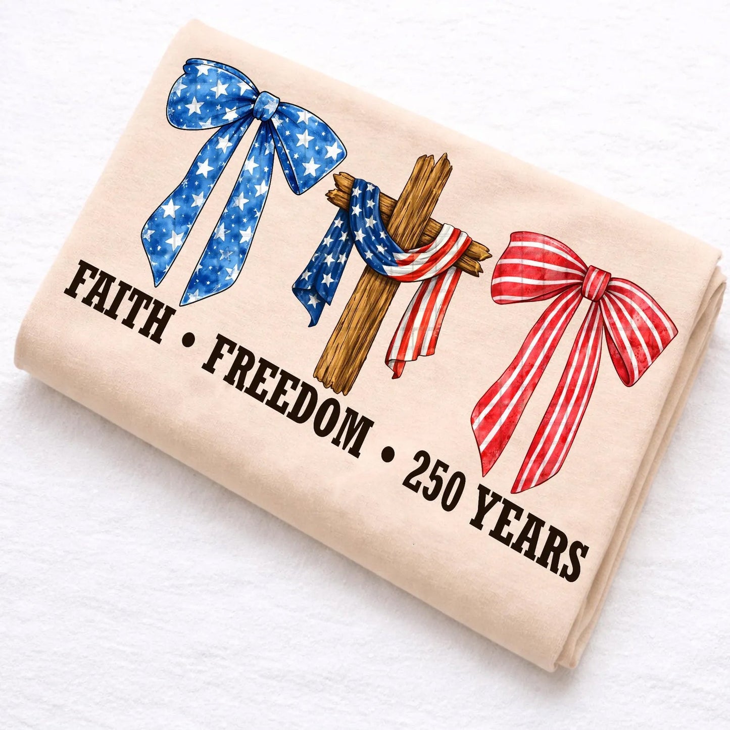 Faith Freedom 250 Years Graphic Tee