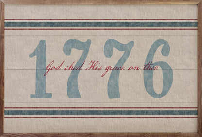1776 God Shed His Grace Americana