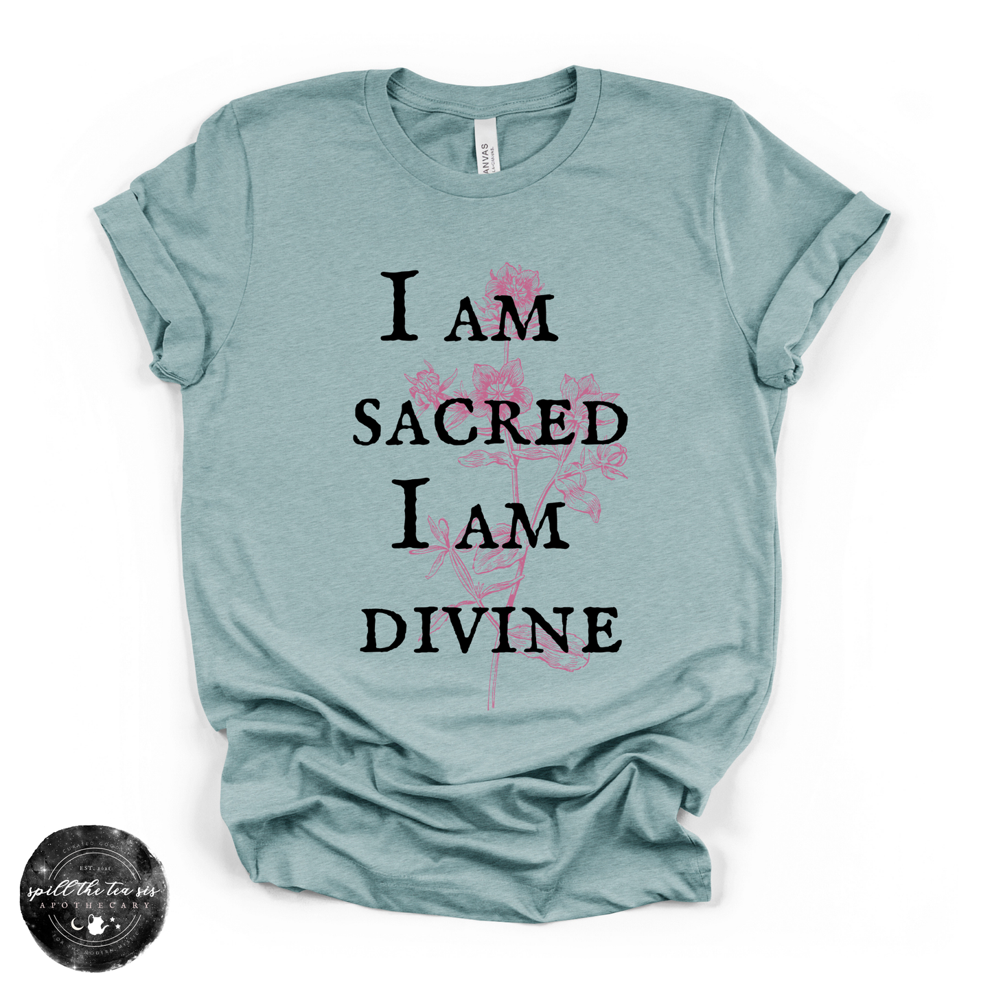 I Am Sacred, I Am Divine Tee | Spiritual Affirmation Graphic T-Shirt