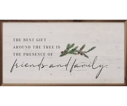 Kendrick Home The Best Gift Friends And Family Whitewash