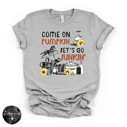 Come On Pumpkin Let’s Go Junkin Tee | Vintage Market Graphic T-Shirt