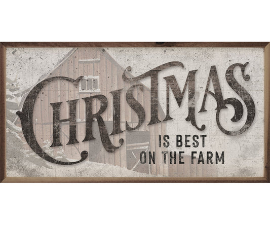 Kendrick Home Christmas Is Best On The Farm Barn White