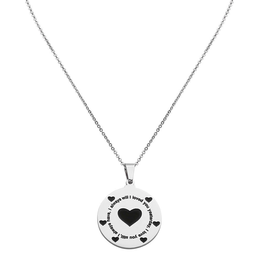 SteelTime Women's Stainless Steel 'I Loved You Yesterday, I Love You Still, I Always Have, I Always Will' Pendant