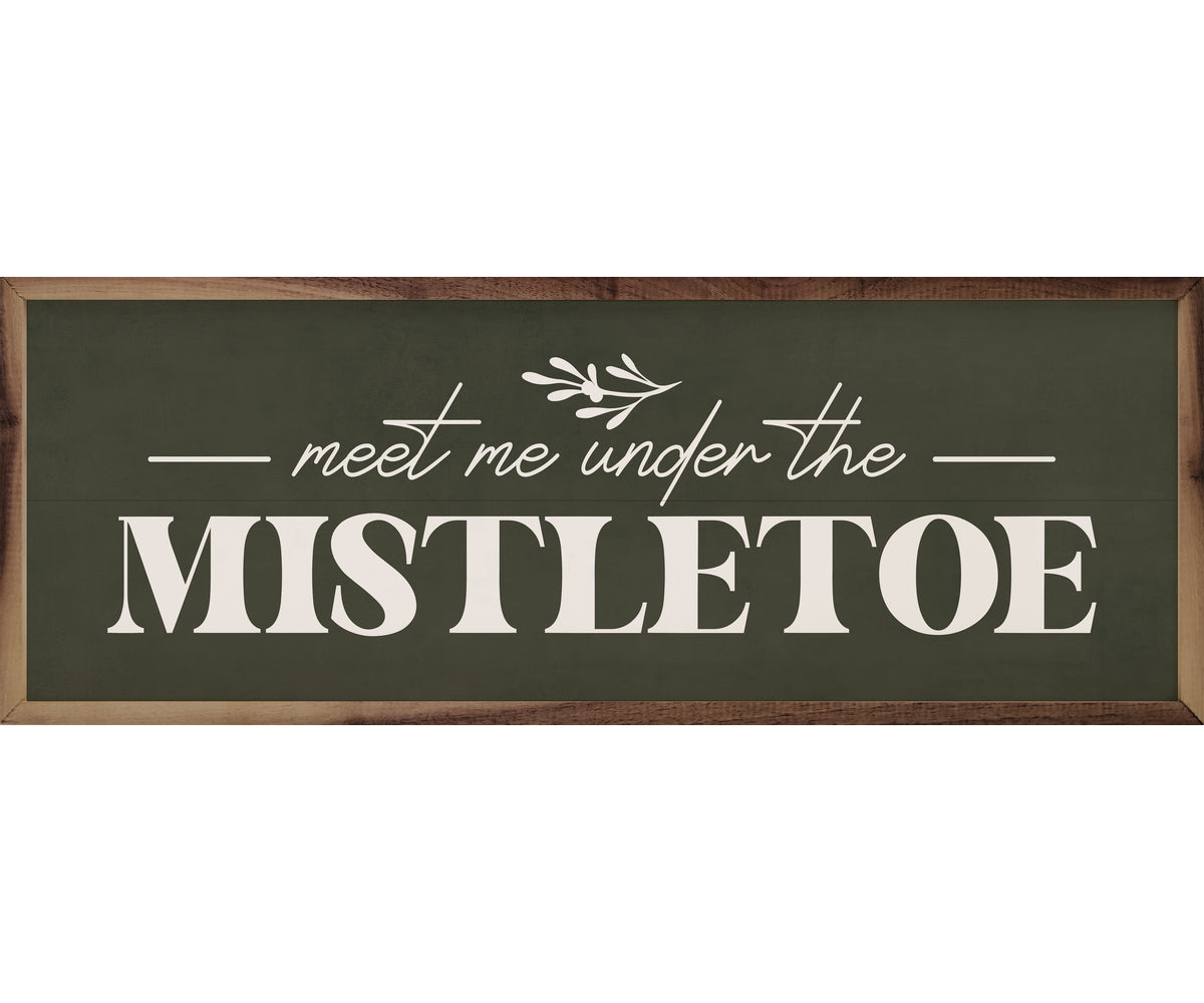 Kendrick Home Meet Me Under The Mistletoe Greenery Green