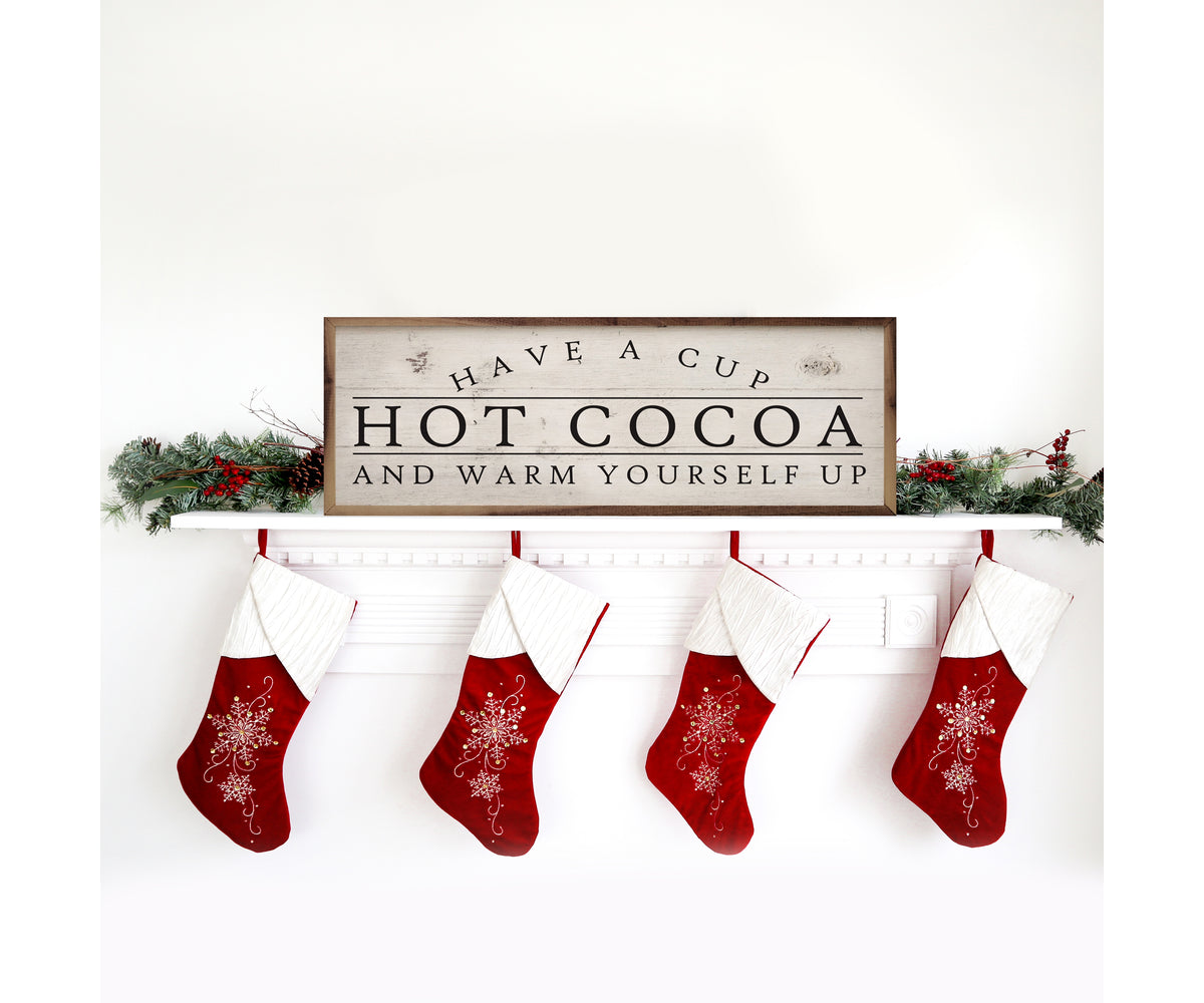 Kendrick Home Hot Cocoa Have A Cup Whitewash