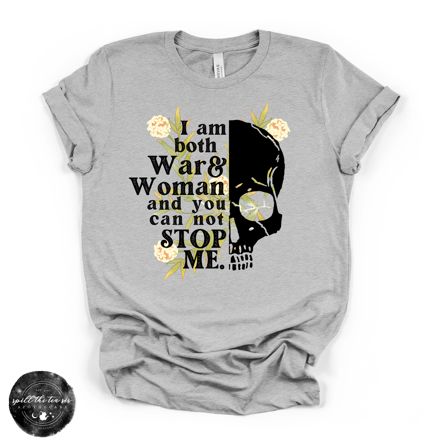 I Am Both War and Woman Tee | Fierce Empowerment Graphic T-Shirt