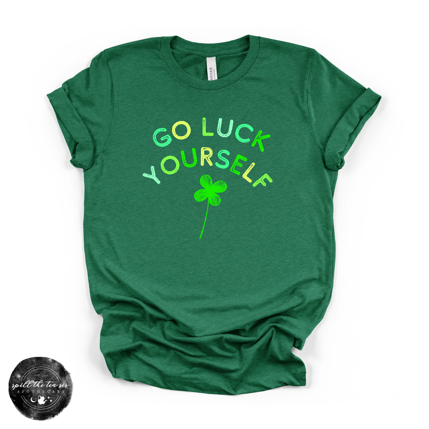 Go Luck Yourself Tee | Funny St. Patrick’s Day Graphic T-Shirt