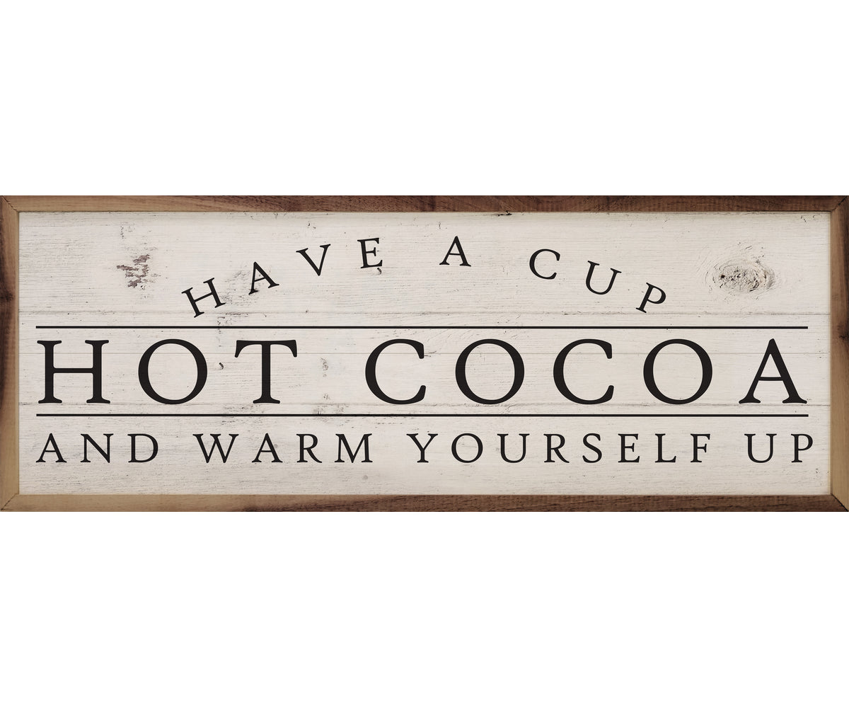 Kendrick Home Hot Cocoa Have A Cup Whitewash