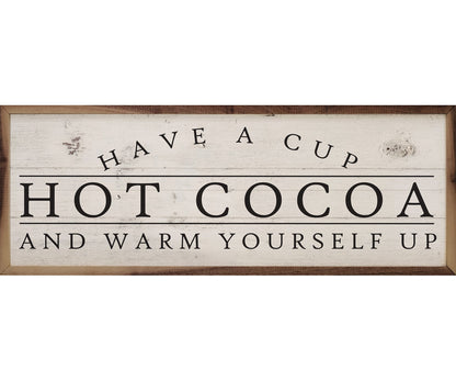 Kendrick Home Hot Cocoa Have A Cup Whitewash