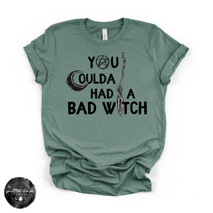 You Coulda Had a Bad Witch Tee | Witchy Graphic T-Shirt
