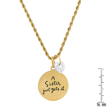 “A Sister Just Gets It” Message Necklace