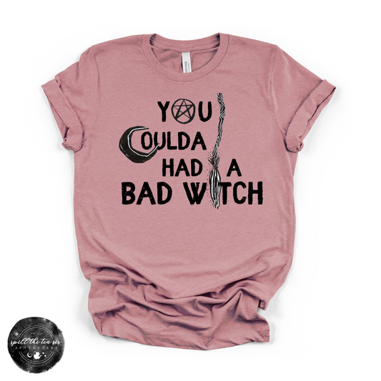 You Coulda Had a Bad Witch Tee | Witchy Graphic T-Shirt