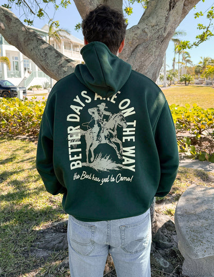 Elevated Faith Better Days Unisex Hoodie