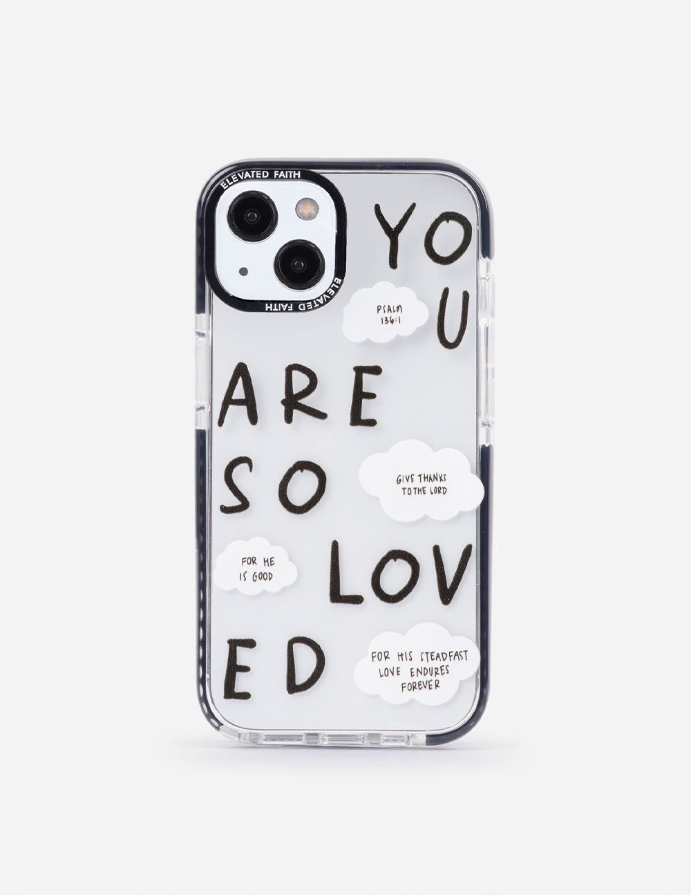 Elevated Faith Black You Are So Loved Phone Case