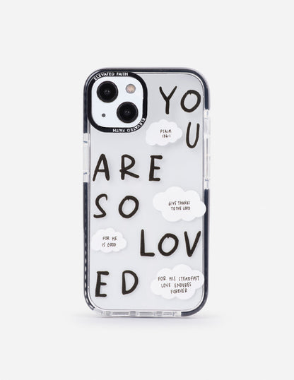Elevated Faith Black You Are So Loved Phone Case