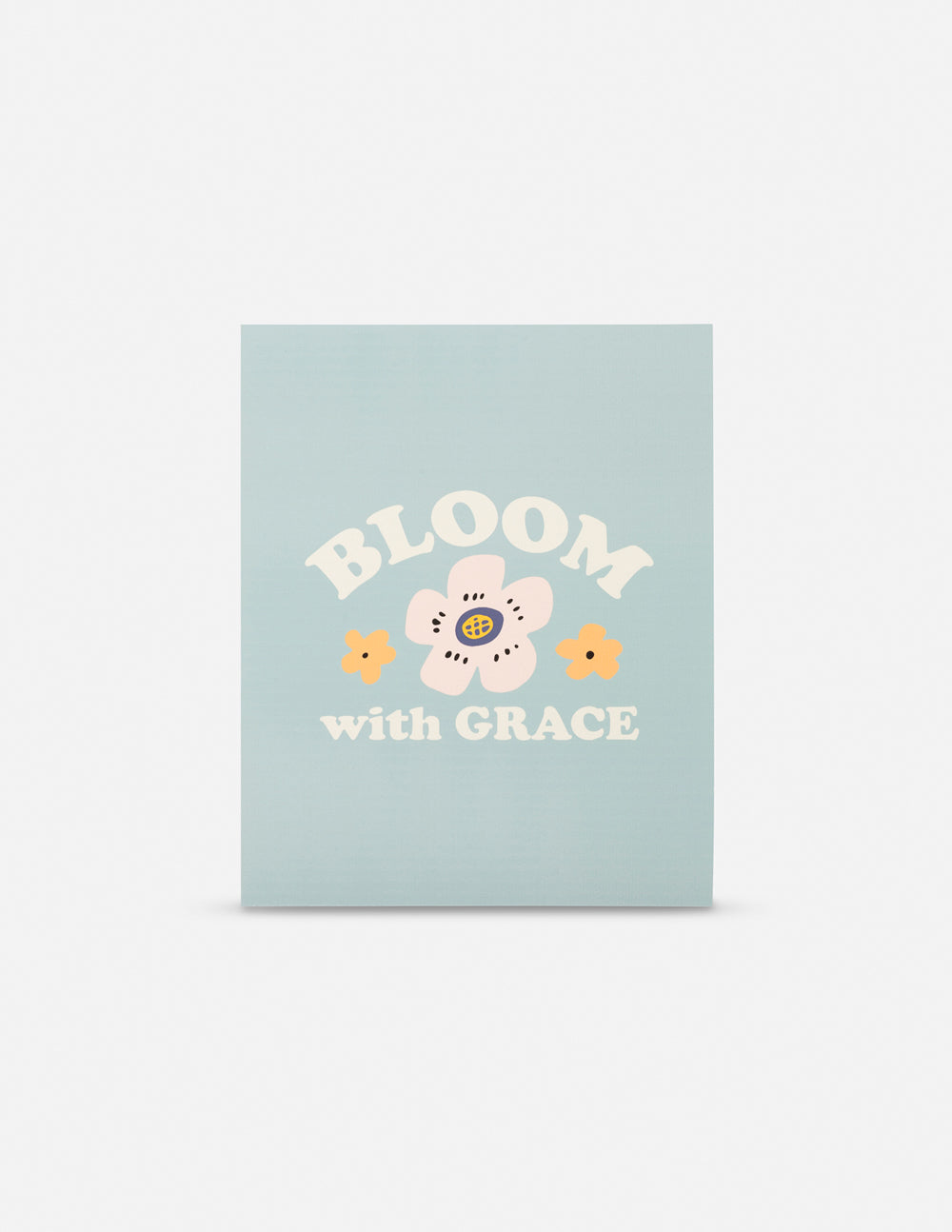 Elevated Faith Bloom With Grace Print