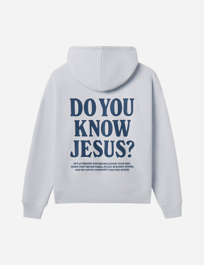 Elevated Faith Do You Know Jesus Unisex Hoodie