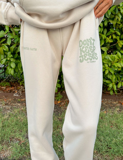 Elevated Faith Don't Keep Jesus to Yourself Unisex Sweatpant