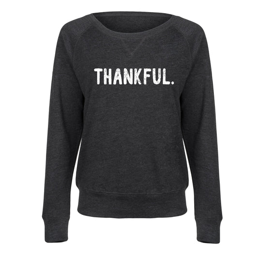 Instant Message - Thankful - Ladies Lightweight French Terry Long Sleeve Shirt