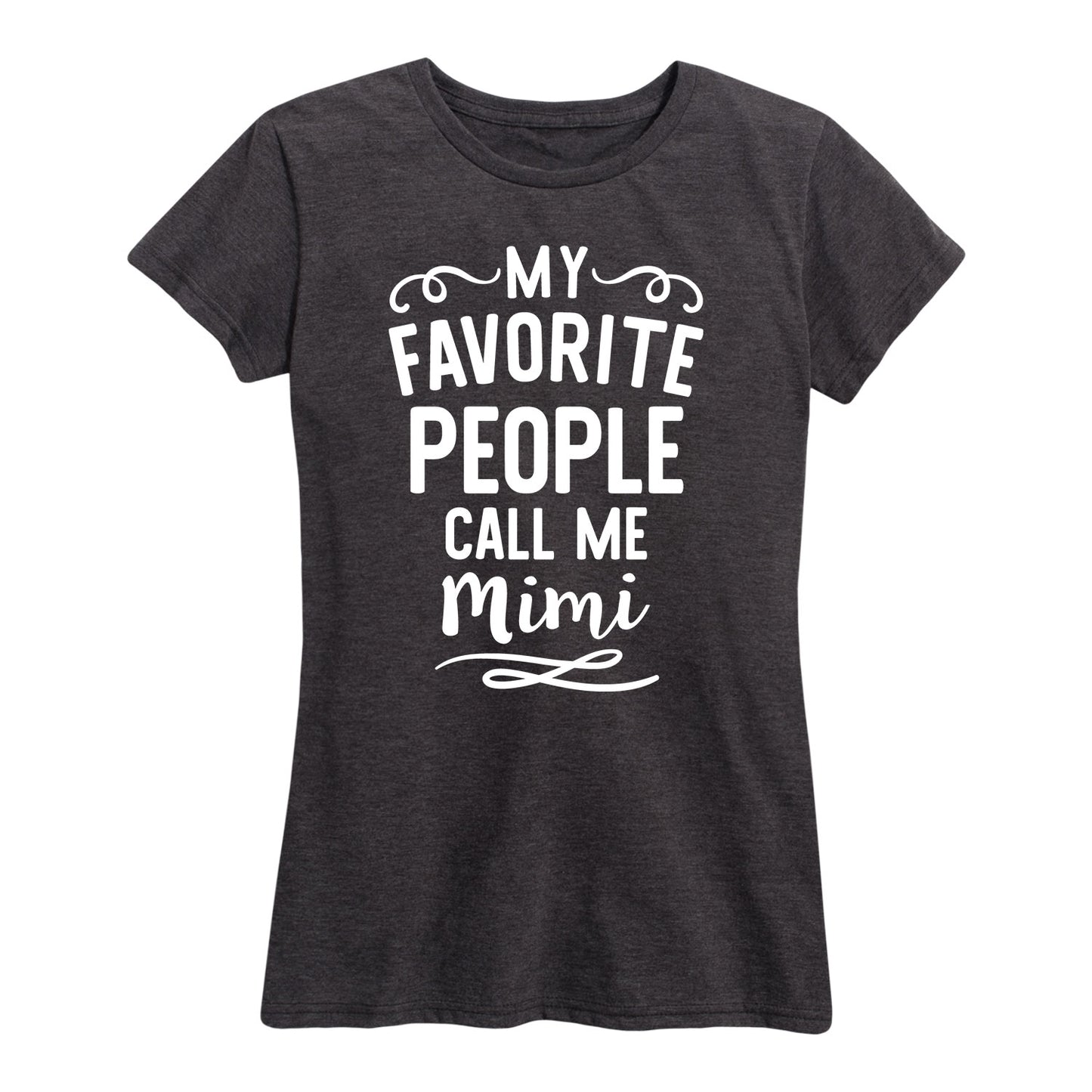 Instant Message - My Favorite People Mimi Gift for Grandma - Women's Short Sleeve Graphic T-Shirt
