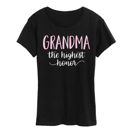 Instant Message - Grandma The Highest Honor - Women's Short Sleeve Graphic T-shirt
