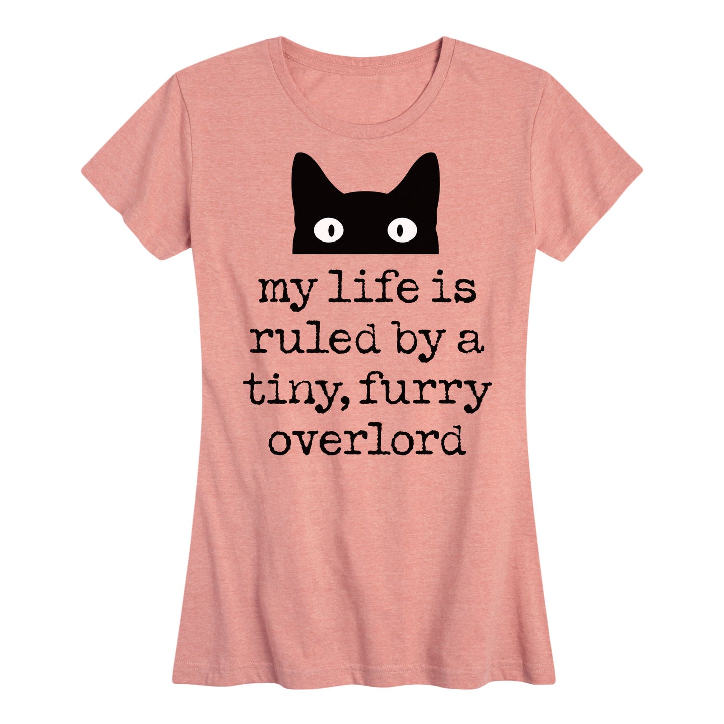 Instant Message - Life Ruled By Tiny Overlord Cat - Women's Short Sleeve Graphic T-Shirt