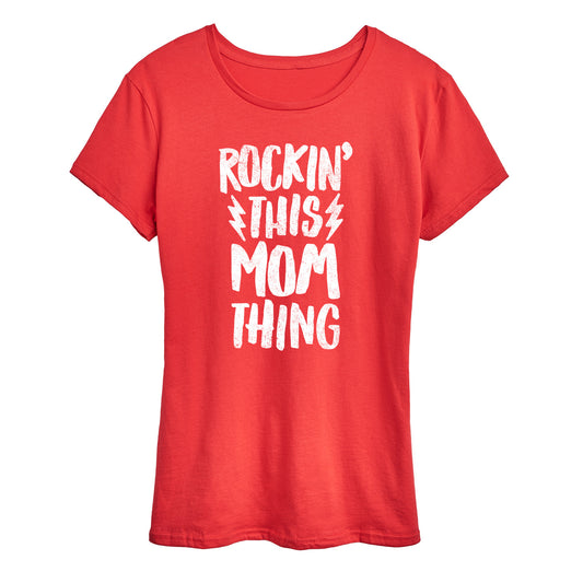 Instant Message - Rockin This Mom Thing - Mother's Day Gift - Women's Short Sleeve Graphic T-Shirt