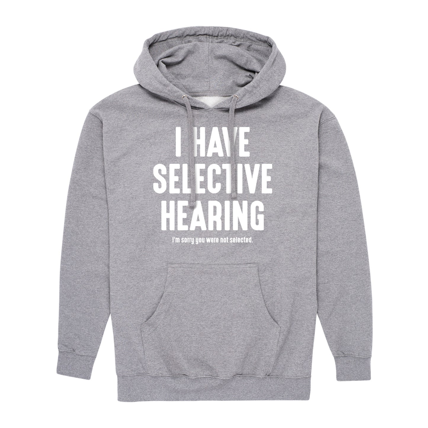 Instant Message - Selective Hearing - Men's Pullover Hooded Fleece Sweatshirt