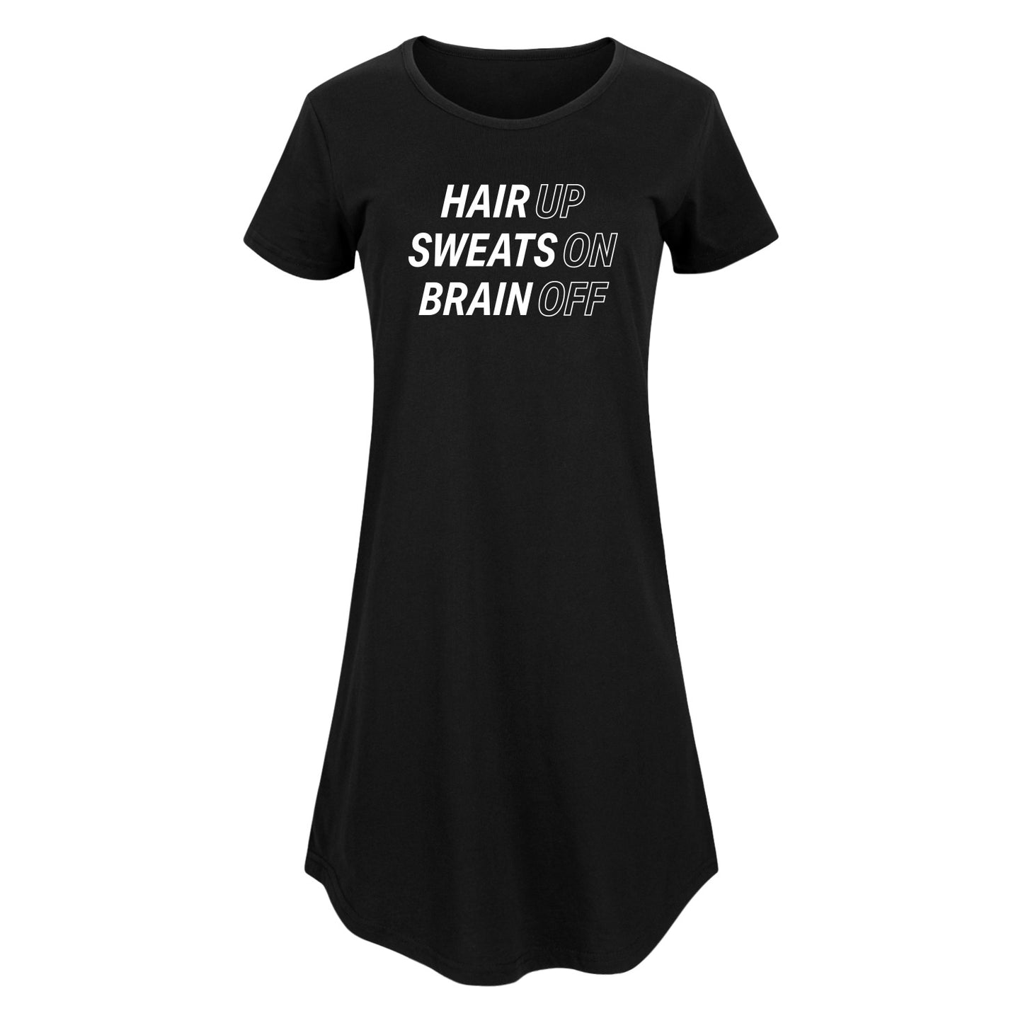 Instant Message - Hair Up Sweats On Brain Off - Women's Any Way Dress