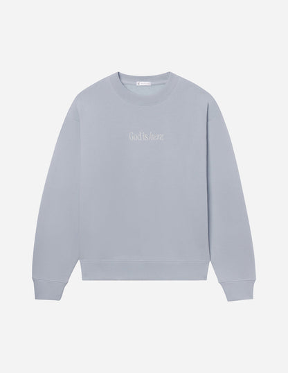 Elevated Faith God Is Here Unisex Crewneck