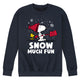 Snow Much Fun - NAVY