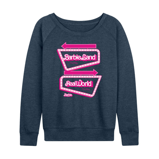 Barbie The Movie - Barbieland Real World This Way Signs - Women's Lightweight French Terry Long Sleeve Shirt
