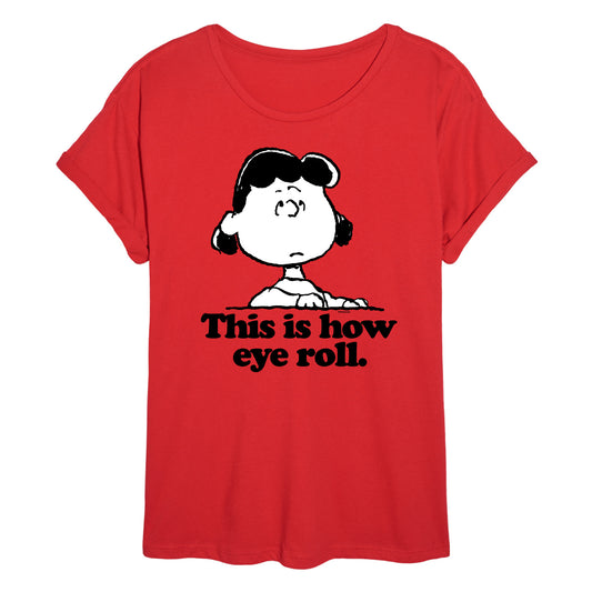 Peanuts - Lucy This Is How Eye Roll - Women's Oversized T-Shirt