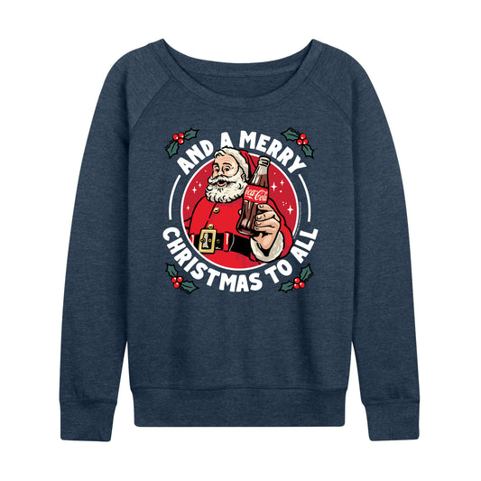 Coca-Cola - And A Merry Christmas To All Coke - Women's French Terry Long Sleeve Pullover