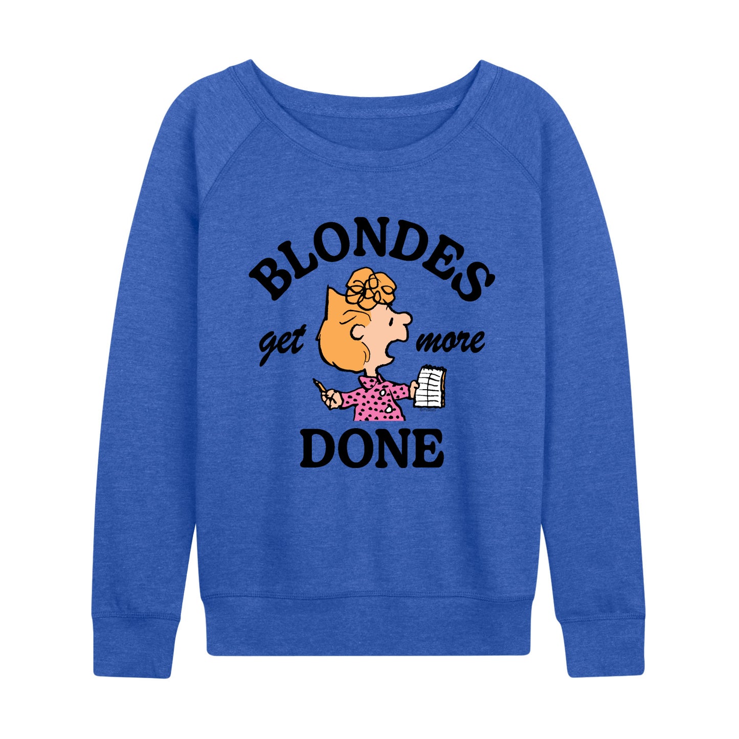 Peanuts - Blondes Get More Done - Women's French Terry Long Sleeve Pullover