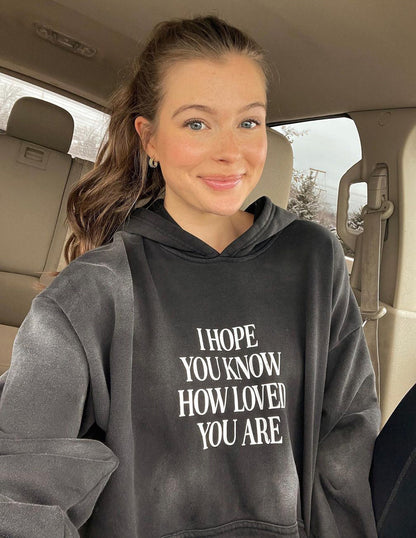 Elevated Faith I Hope You Know Unisex Hoodie