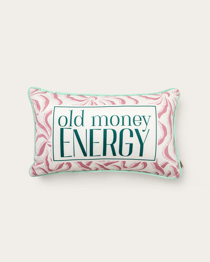 old money energy pillow