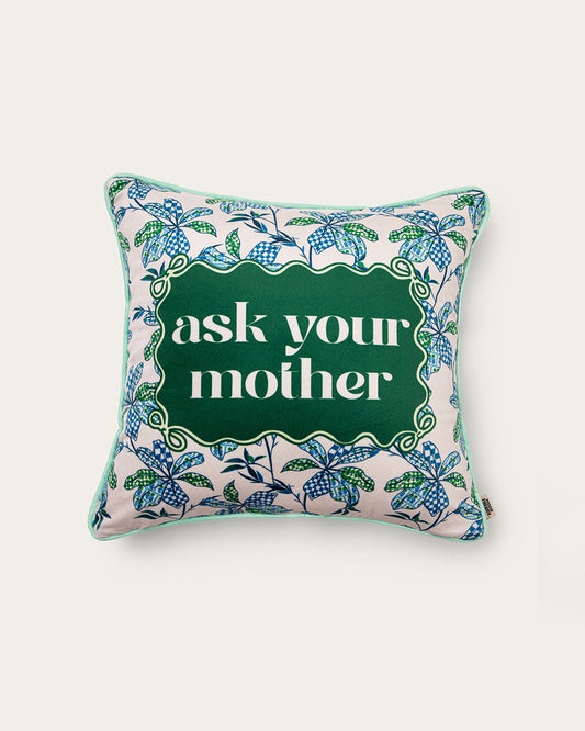 ask your mother pillow