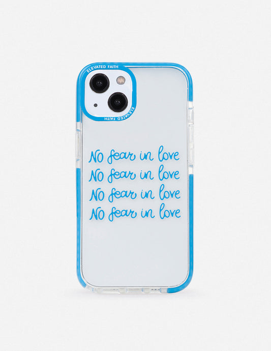 Elevated Faith No Fear in Love Phone Case