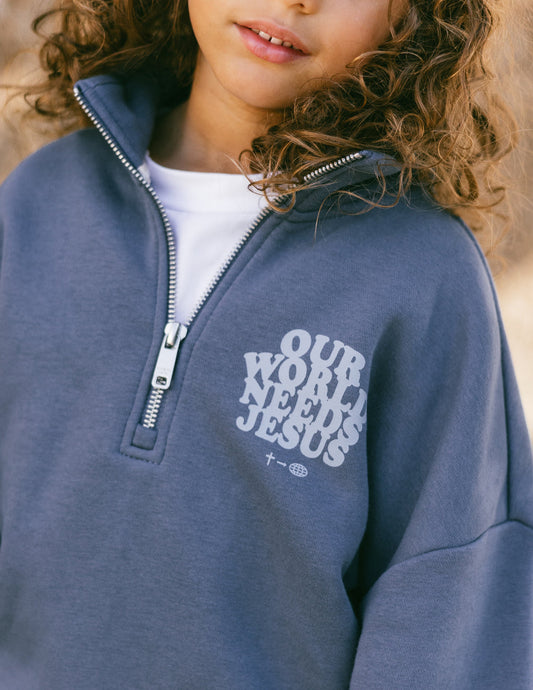 Elevated Faith Our World Needs Jesus Kids Half-Zip