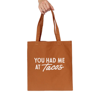 Frankie Jean You Had Me At Tacos Tote Bag