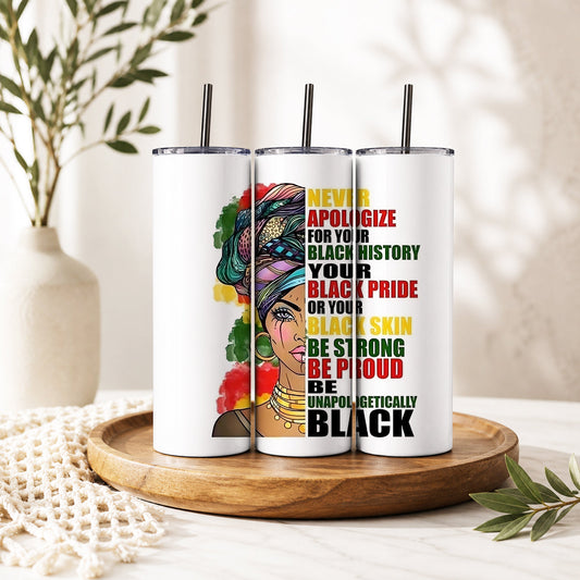 Unapologetically Black Pride Stainless‑Steel Tumbler — Sip Society USA