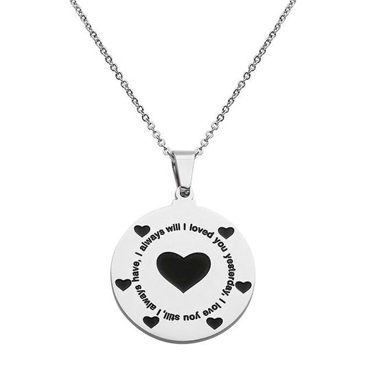 SteelTime Women's Stainless Steel 'I Loved You Yesterday, I Love You Still, I Always Have, I Always Will' Pendant
