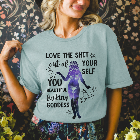 Beautiful F*cking Goddess Tee | Empowerment Graphic T-Shirt