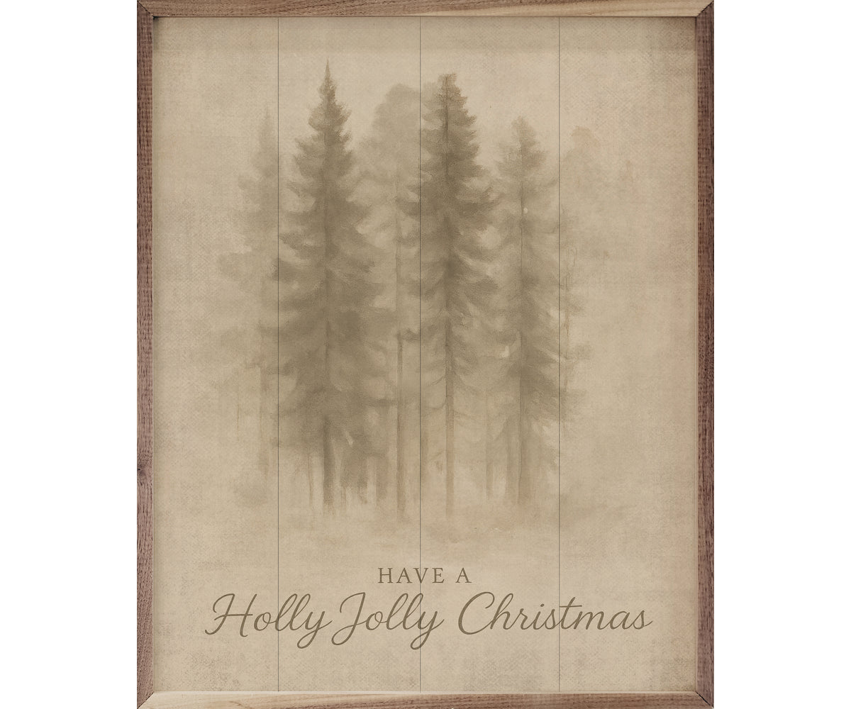 Kendrick Home Have A Holly Jolly Christmas