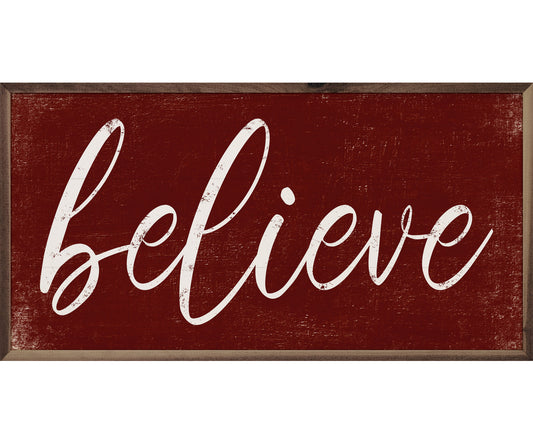 Kendrick Home Believe Script Red