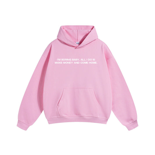 Compliments I'm Boring Baby Pink Hoodie