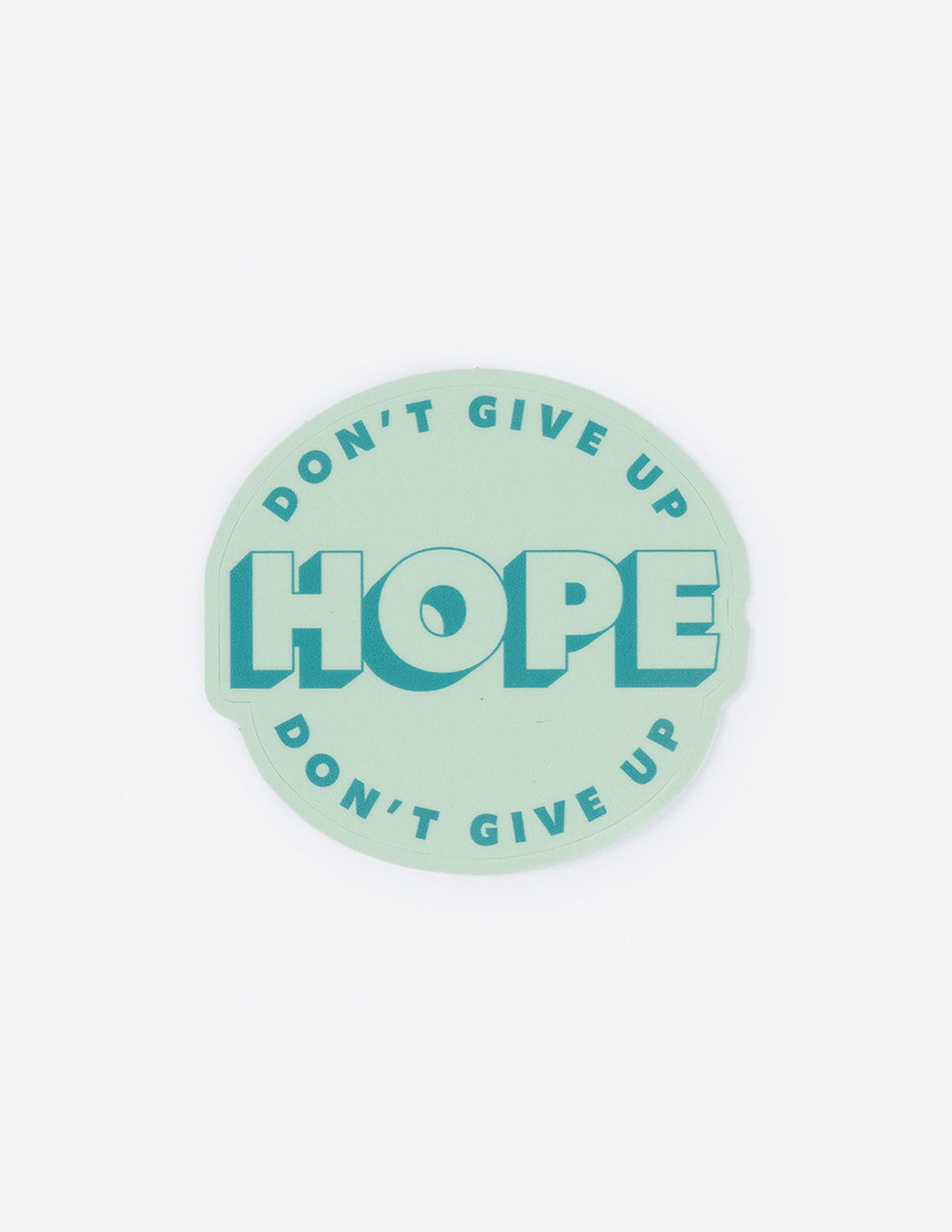 Elevated Faith Don't Give Up Hope Sticker